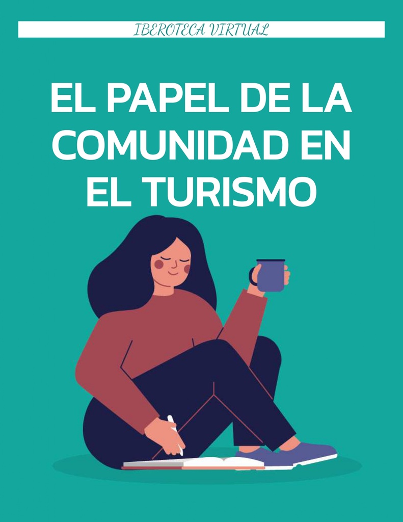 EL PAPEL DE LA COMUNIDAD EN EL TURISMO