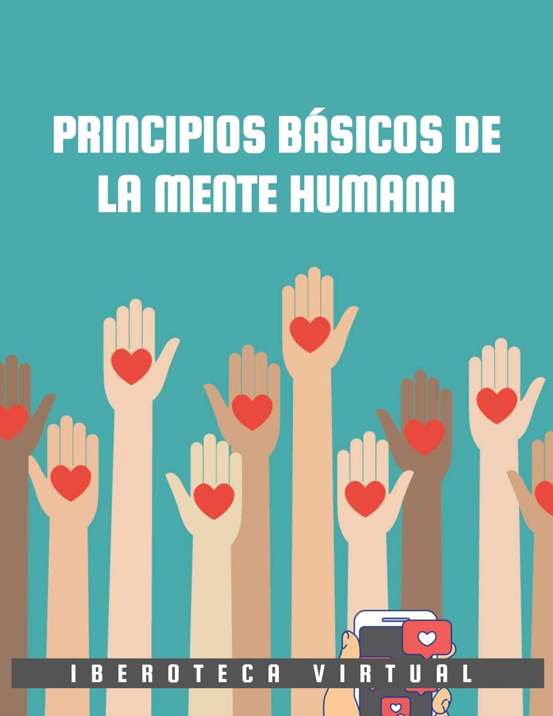 PRINCIPIOS BÁSICOS DE LA MENTE HUMANA