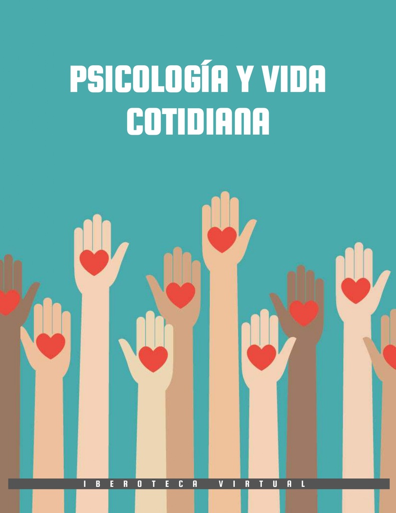PSICOLOGÍA Y VIDA COTIDIANA