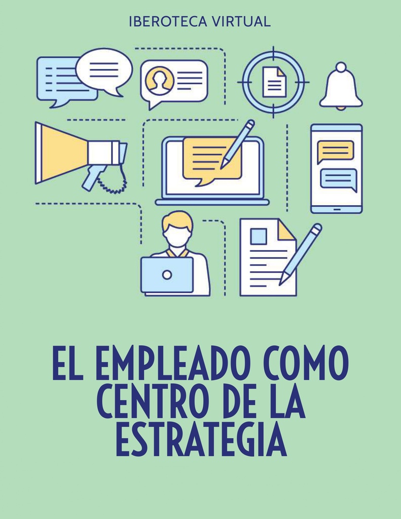 EL EMPLEADO COMO CENTRO DE LA ESTRATEGIA