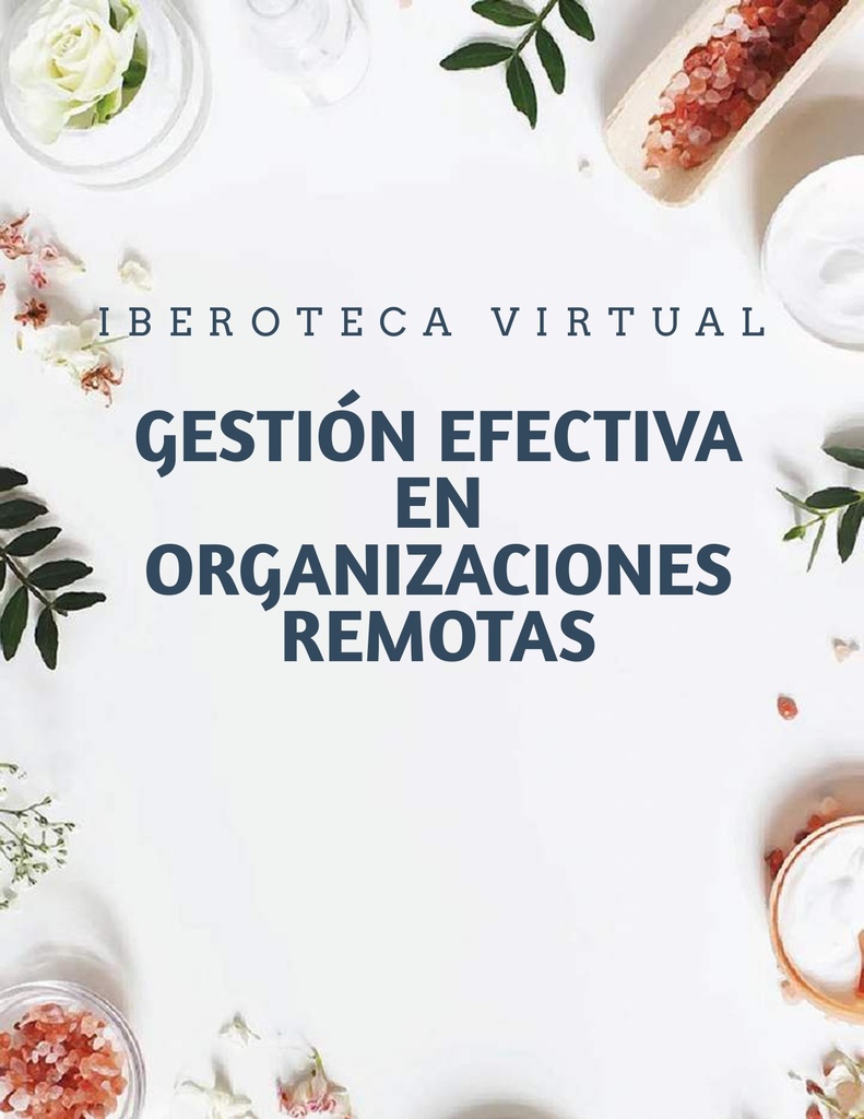 GESTIÓN EFECTIVA EN ORGANIZACIONES REMOTAS