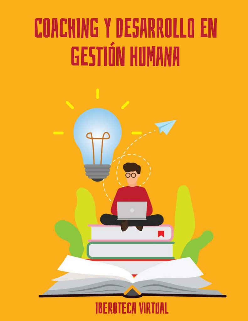 COACHING Y DESARROLLO EN GESTIÓN HUMANA