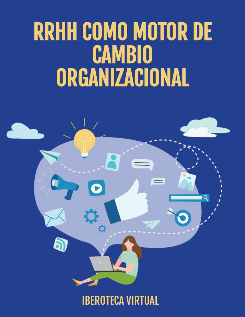 RRHH COMO MOTOR DE CAMBIO ORGANIZACIONAL