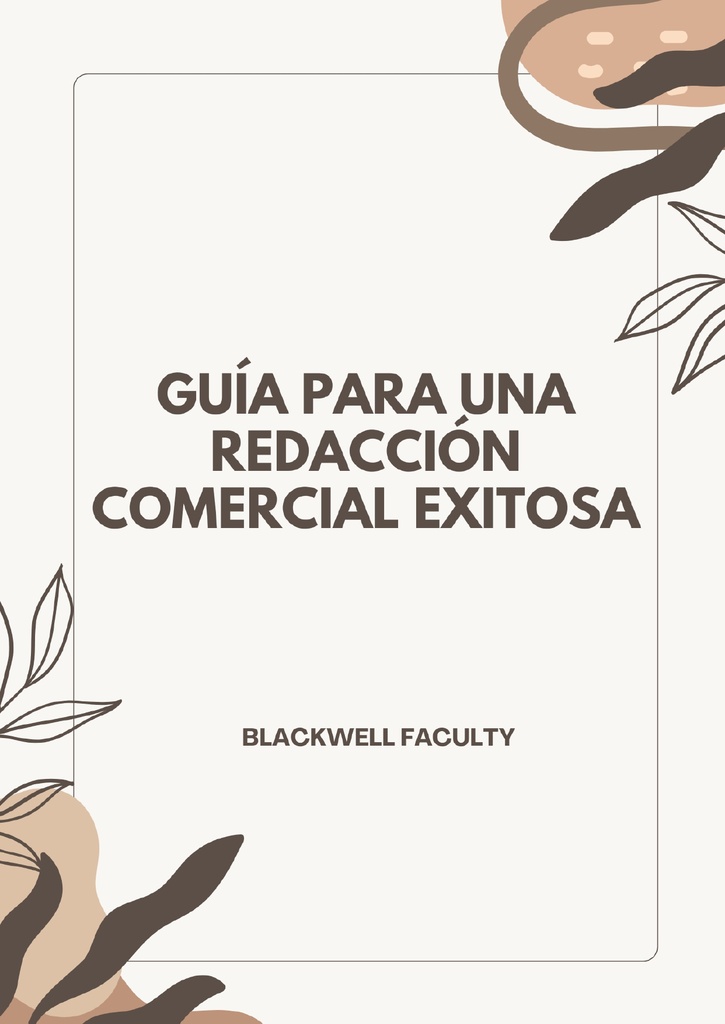 GUÍA PARA UNA REDACCIÓN COMERCIAL EXITOSA