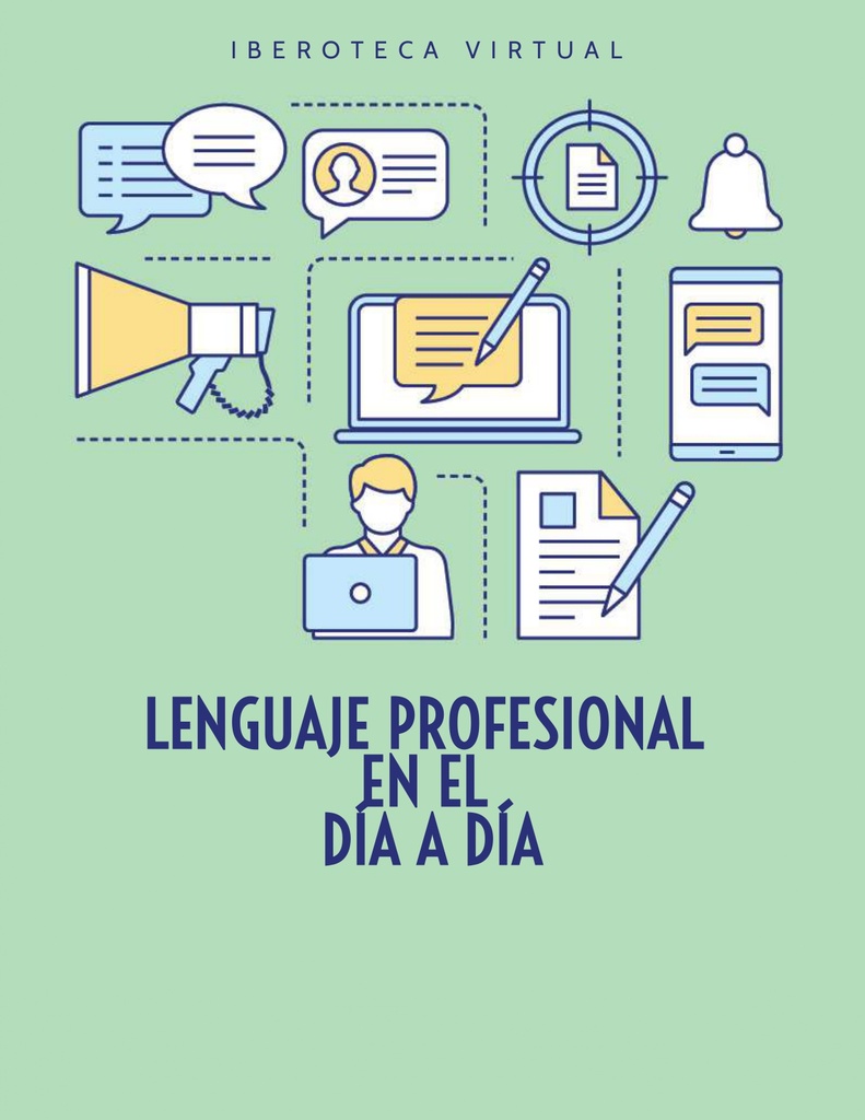 LENGUAJE PROFESIONAL EN EL DÍA A DÍA