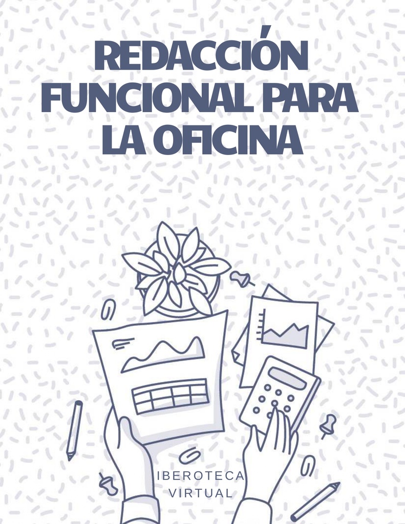 REDACCIÓN FUNCIONAL PARA LA OFICINA