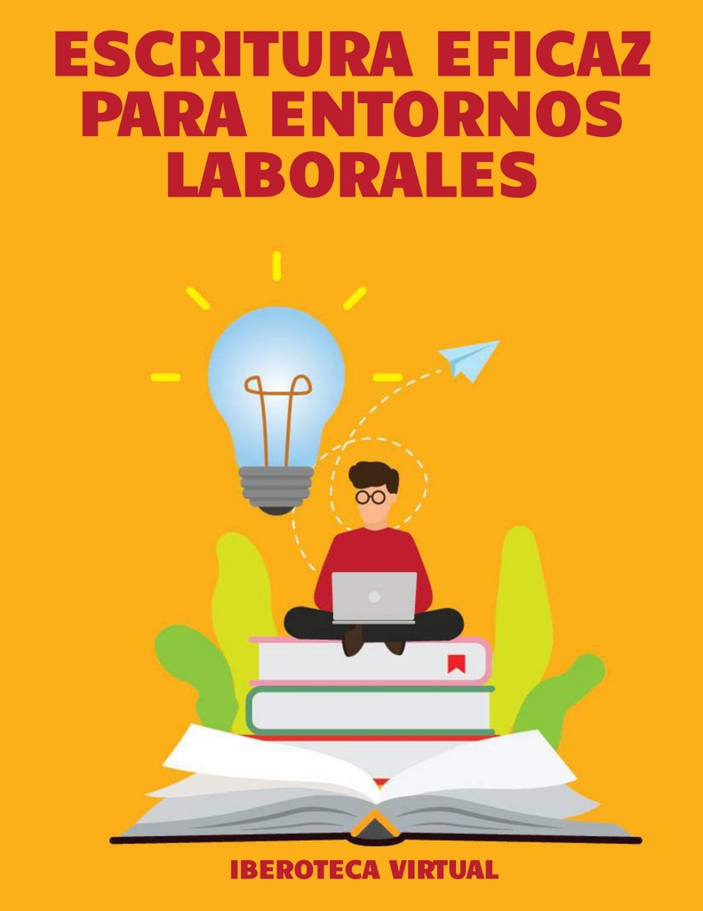 ESCRITURA EFICAZ PARA ENTORNOS LABORALES