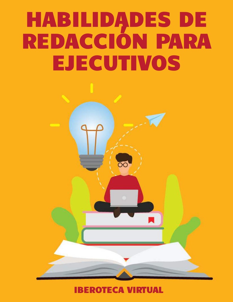 HABILIDADES DE REDACCIÓN PARA EJECUTIVOS