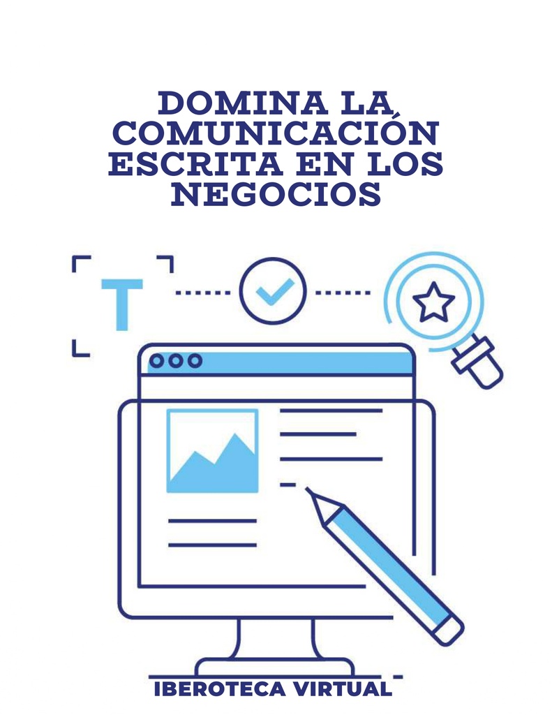 DOMINA LA COMUNICACIÓN ESCRITA EN LOS NEGOCIOS