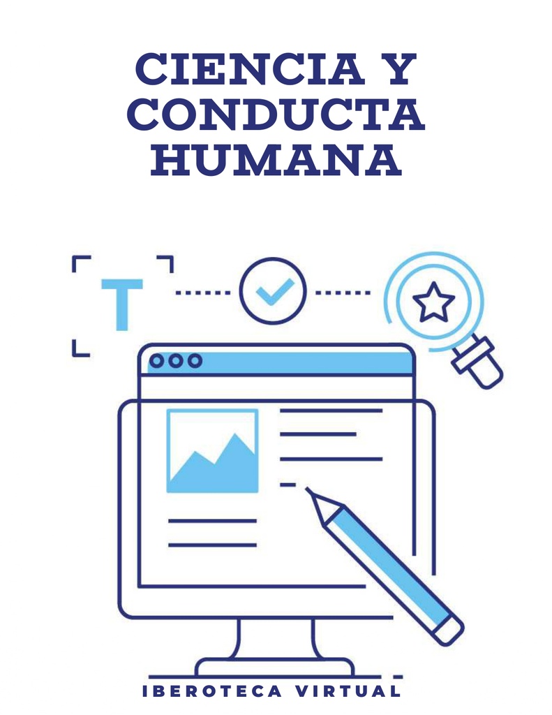 CIENCIA Y CONDUCTA HUMANA