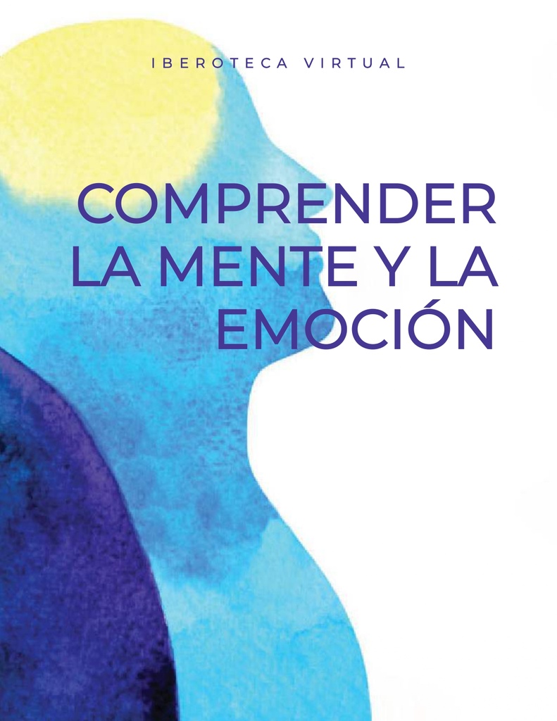 COMPRENDER LA MENTE Y LA EMOCIÓN