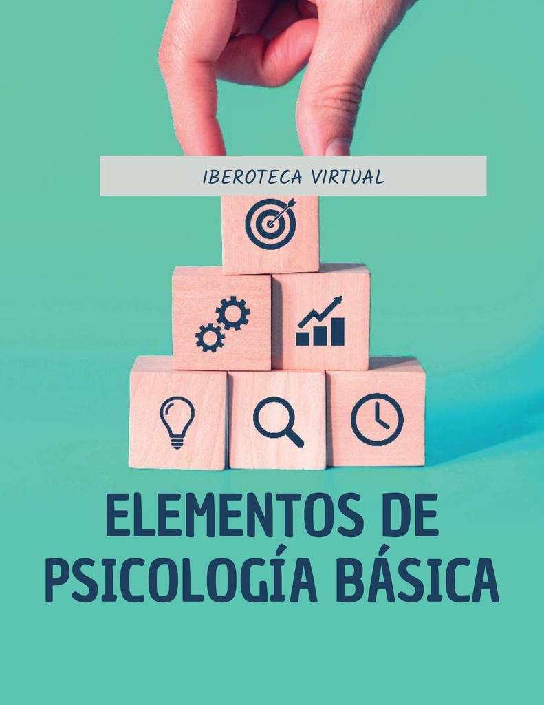 ELEMENTOS DE PSICOLOGÍA BÁSICA