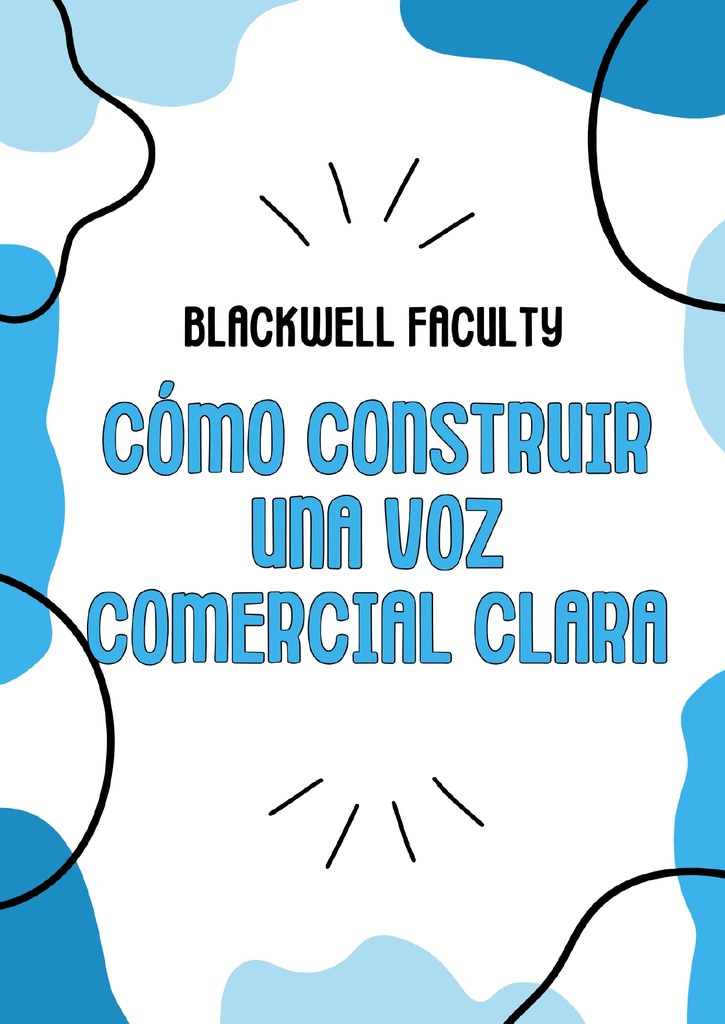 CÓMO CONSTRUIR UNA VOZ COMERCIAL CLARA