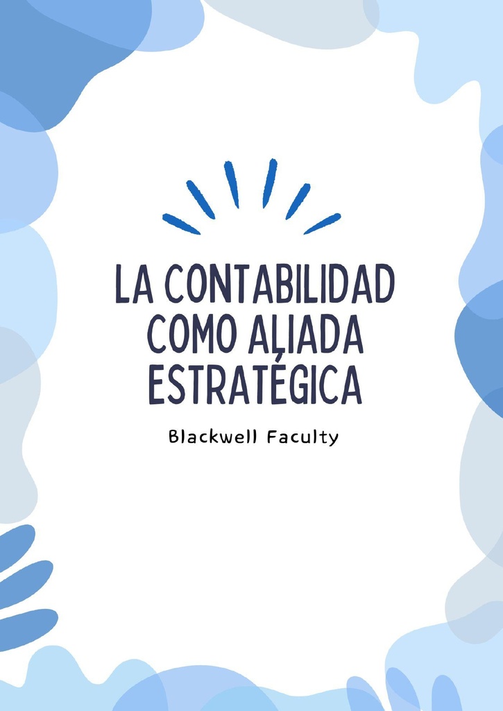 LA CONTABILIDAD COMO ALIADA ESTRATÉGICA