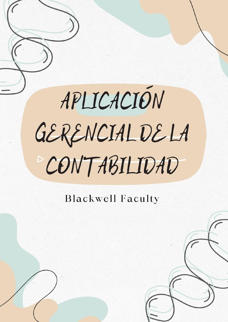APLICACIÓN GERENCIAL DE LA CONTABILIDAD