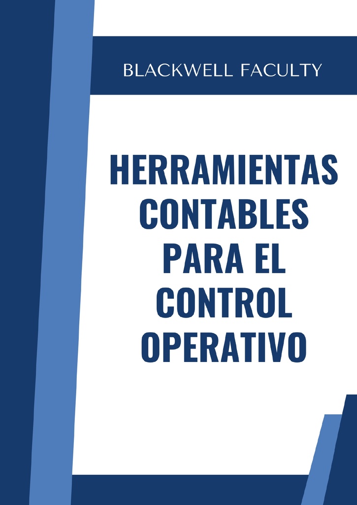 HERRAMIENTAS CONTABLES PARA EL CONTROL OPERATIVO
