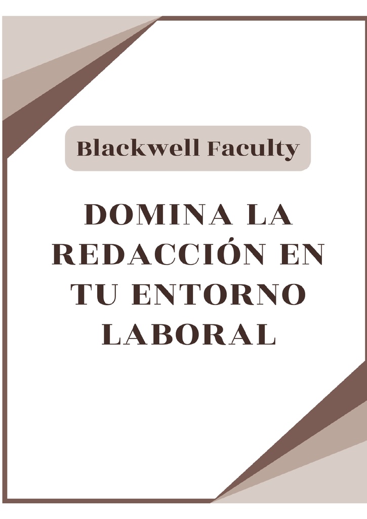 DOMINA LA REDACCIÓN EN TU ENTORNO LABORAL