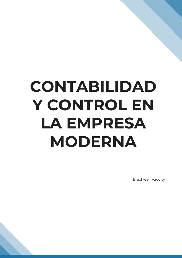 CONTABILIDAD Y CONTROL EN LA EMPRESA MODERNA