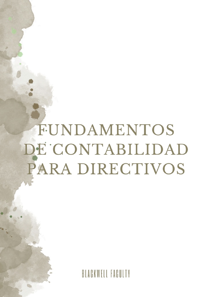 FUNDAMENTOS DE CONTABILIDAD PARA DIRECTIVOS