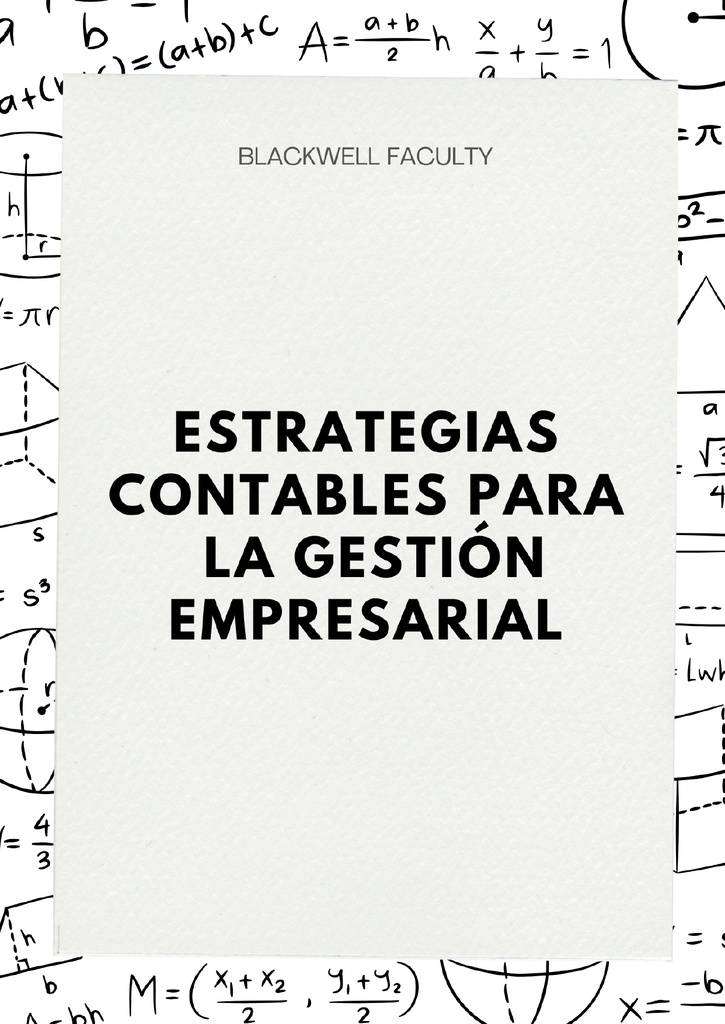 ESTRATEGIAS CONTABLES PARA LA GESTIÓN EMPRESARIAL