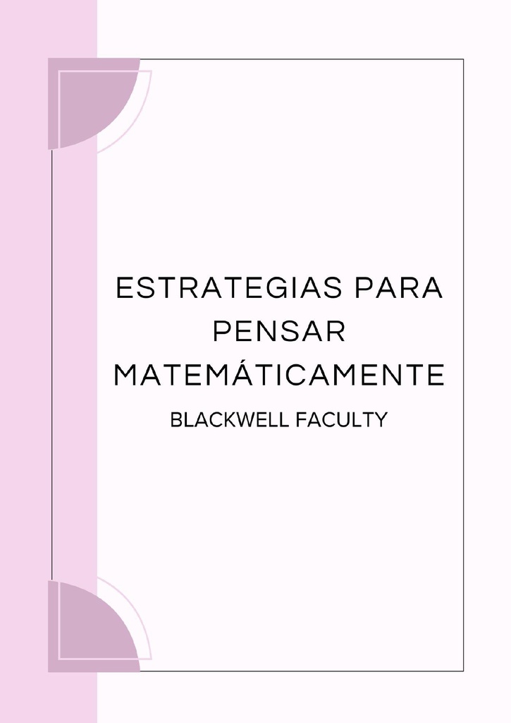 ESTRATEGIAS PARA PENSAR MATEMÁTICAMENTE