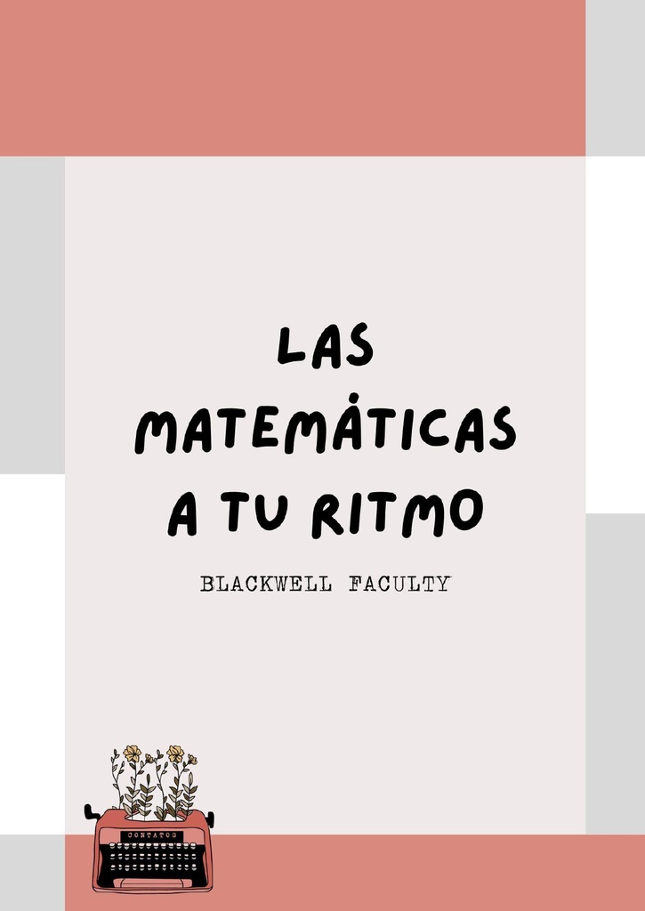 LAS MATEMÁTICAS A TU RITMO