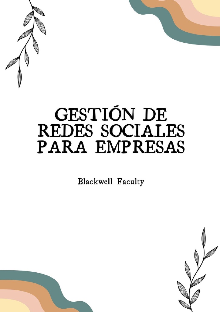 GESTIÓN DE REDES SOCIALES PARA EMPRESAS