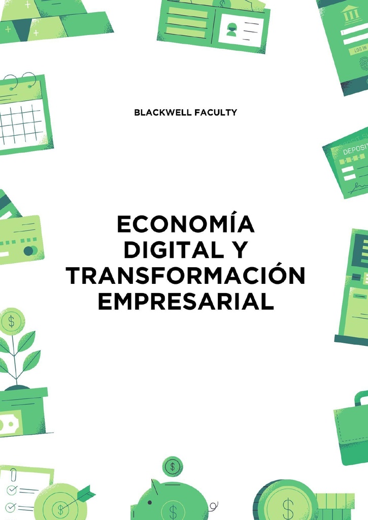 ECONOMÍA DIGITAL Y TRANSFORMACIÓN EMPRESARIAL