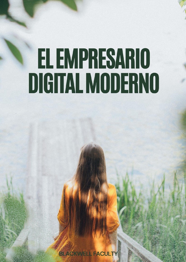 EL EMPRESARIO DIGITAL MODERNO