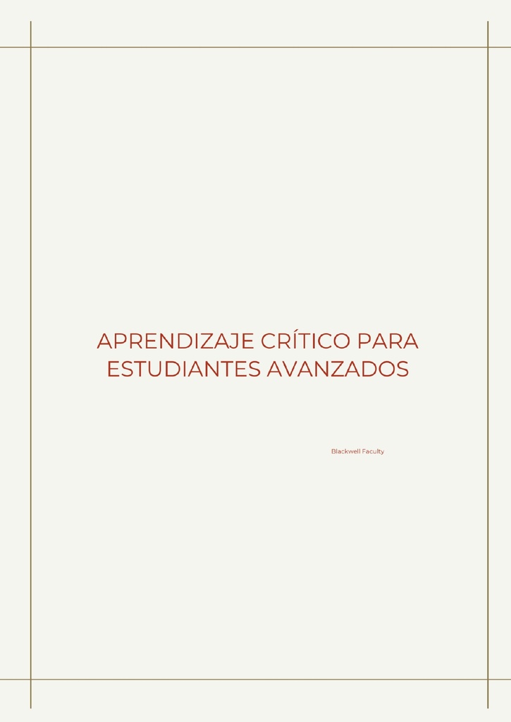 APRENDIZAJE CRÍTICO PARA ESTUDIANTES AVANZADOS