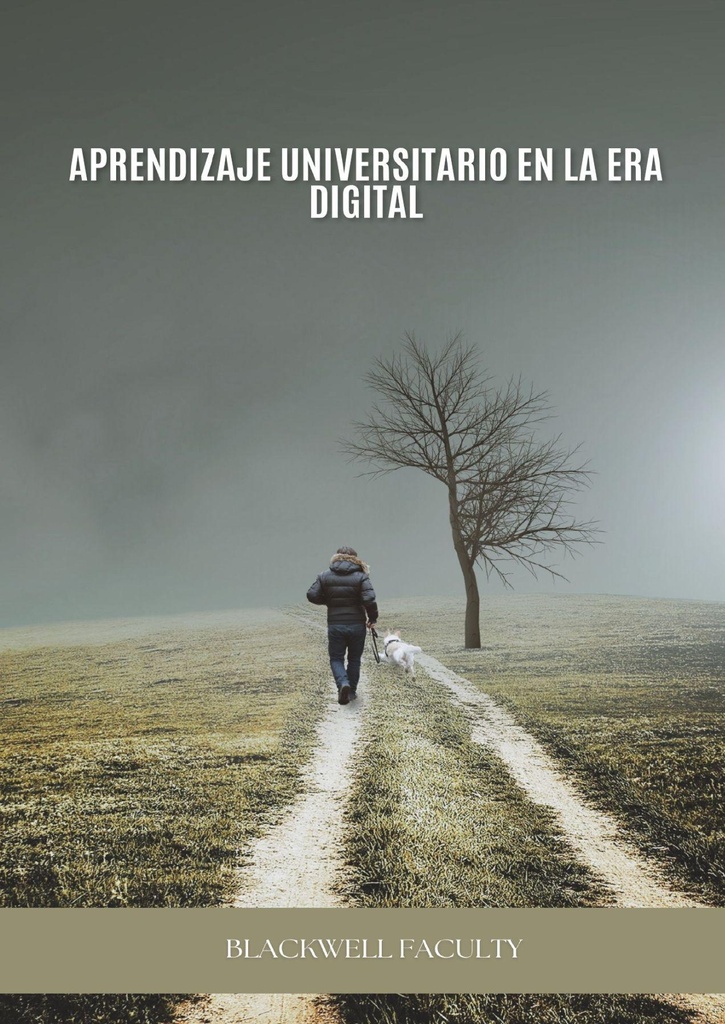 APRENDIZAJE UNIVERSITARIO EN LA ERA DIGITAL