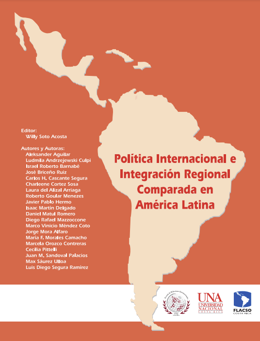 Política internacional e integración regional comparada en América Latina