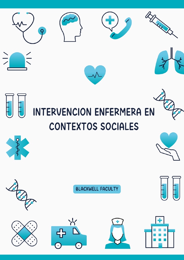 INTERVENCION ENFERMERA EN CONTEXTOS SOCIALES