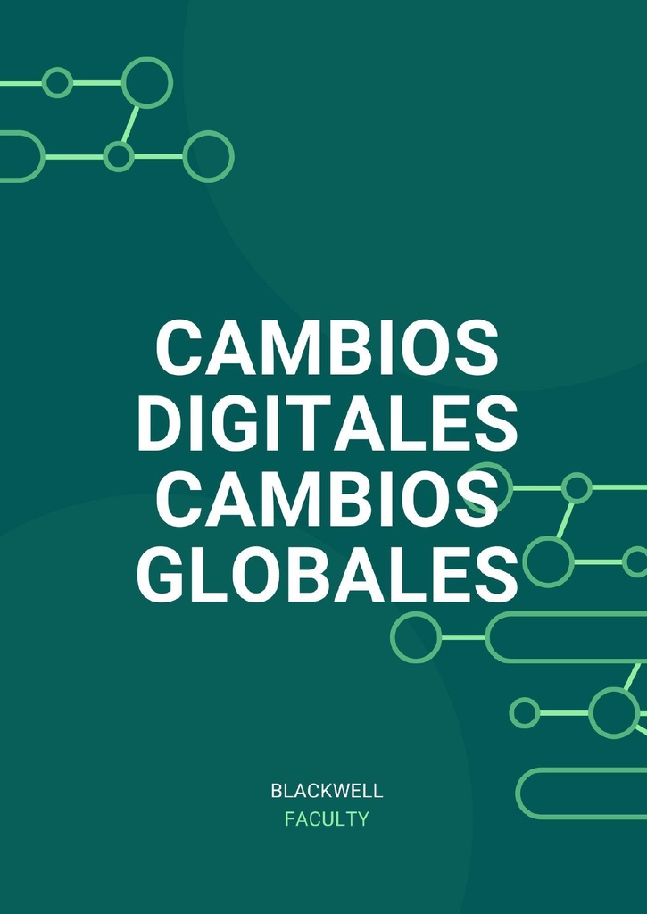 CAMBIOS DIGITALES CAMBIOS GLOBALES