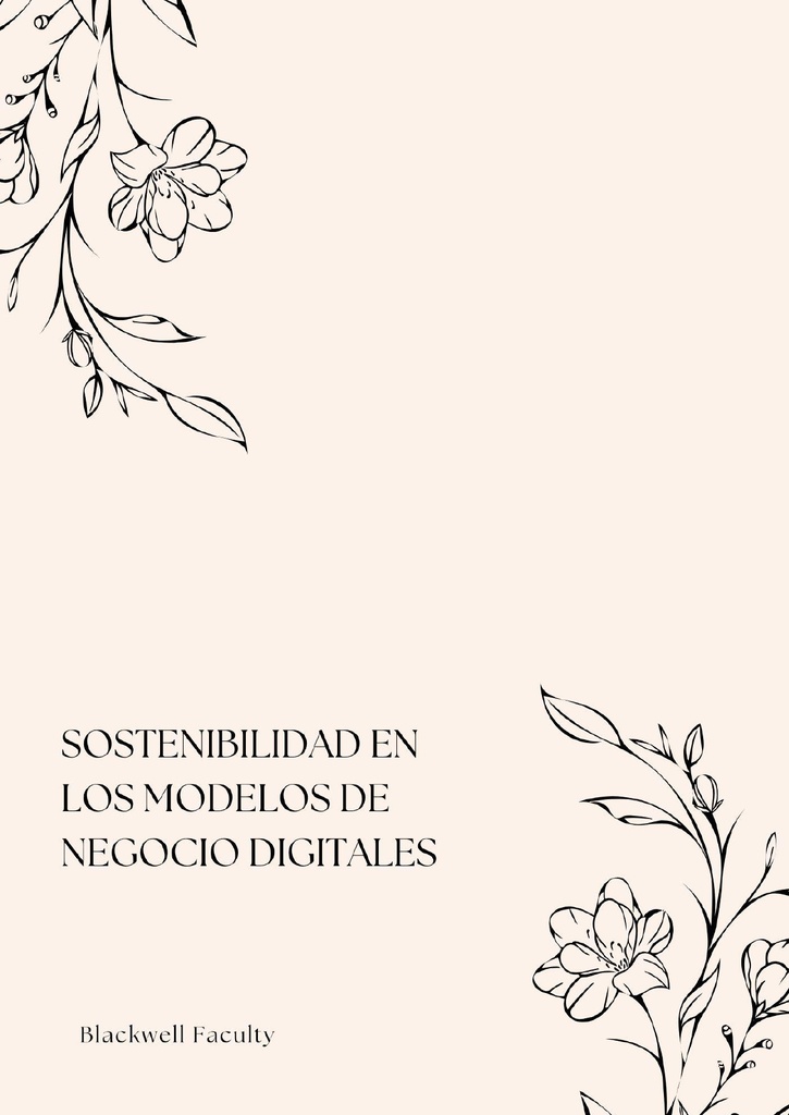 SOSTENIBILIDAD EN LOS MODELOS DE NEGOCIO DIGITALES