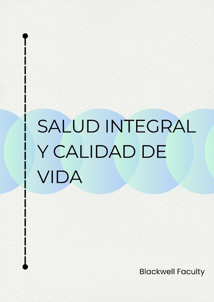 SALUD INTEGRAL Y CALIDAD DE VIDA