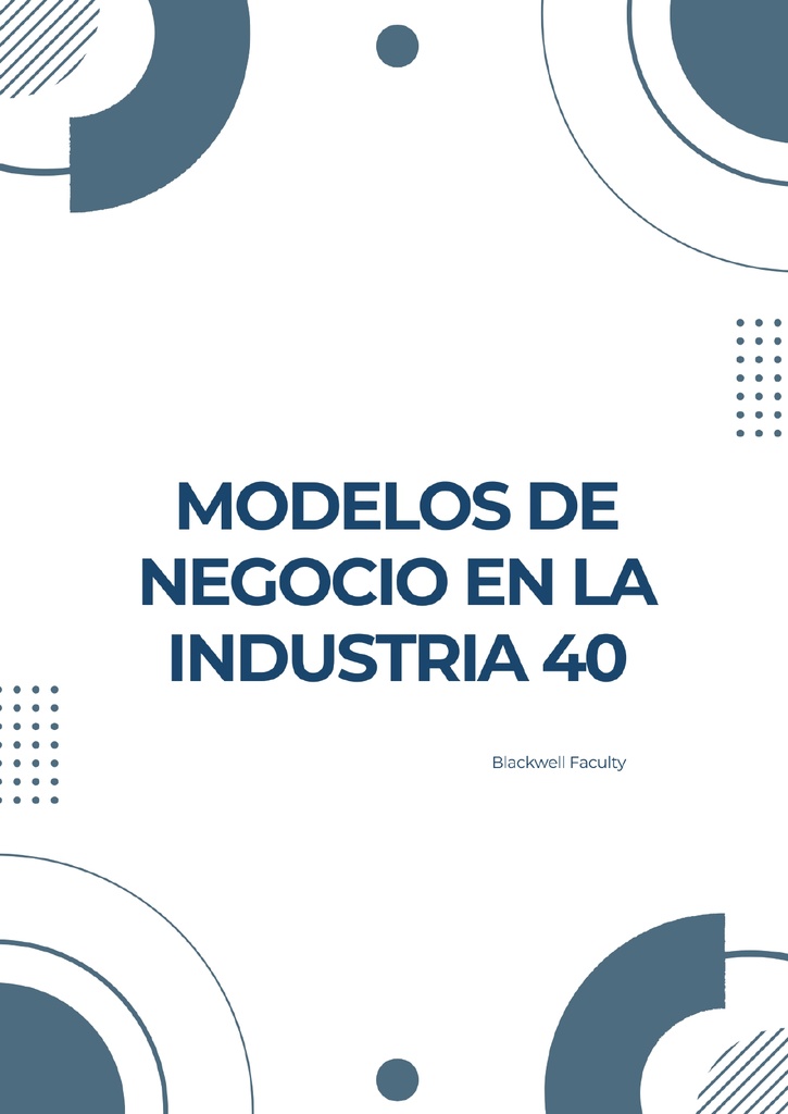 MODELOS DE NEGOCIO EN LA INDUSTRIA 40