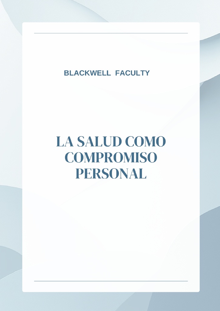 LA SALUD COMO COMPROMISO PERSONAL