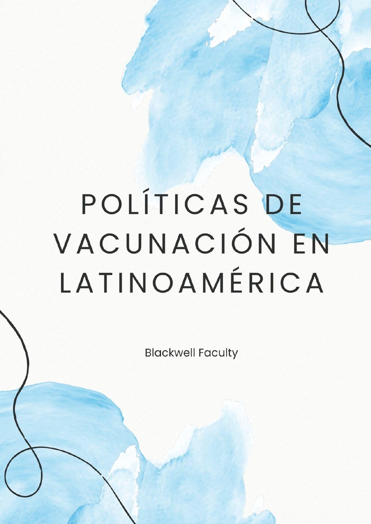 POLÍTICAS DE VACUNACIÓN EN LATINOAMÉRICA