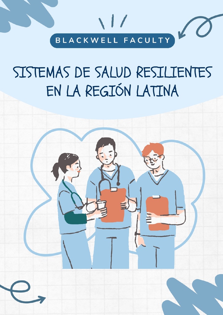 SISTEMAS DE SALUD RESILIENTES EN LA REGIÓN LATINA