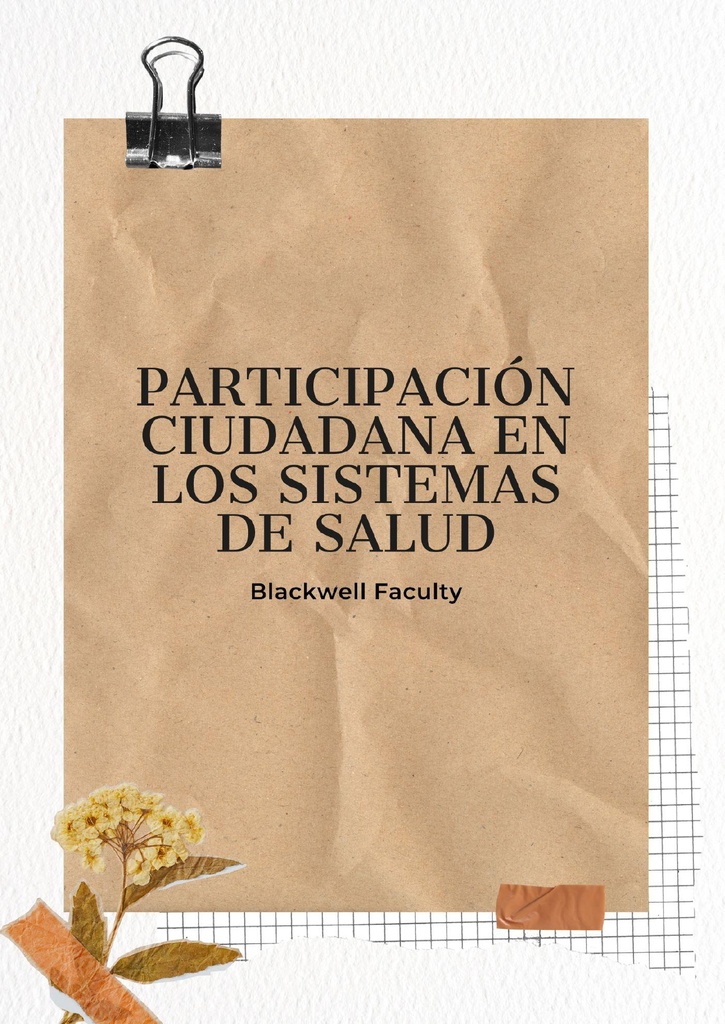 PARTICIPACIÓN CIUDADANA EN LOS SISTEMAS DE SALUD