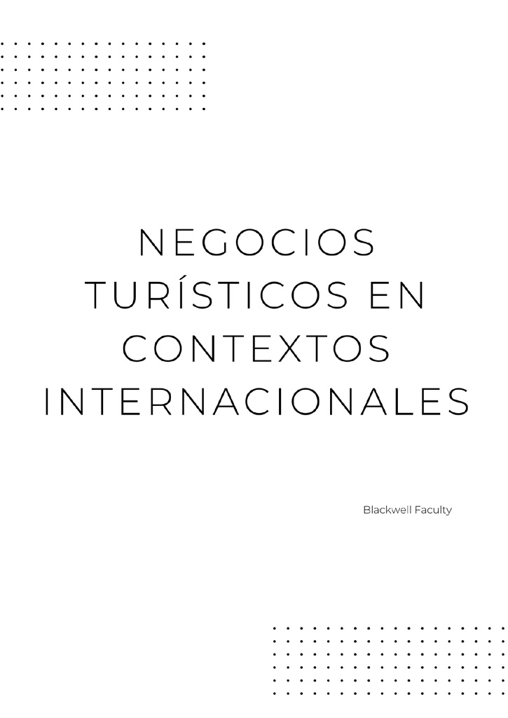 NEGOCIOS TURÍSTICOS EN CONTEXTOS INTERNACIONALES