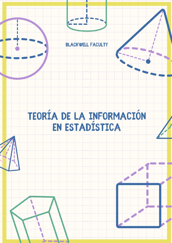 TEORÍA DE LA INFORMACIÓN EN ESTADÍSTICA