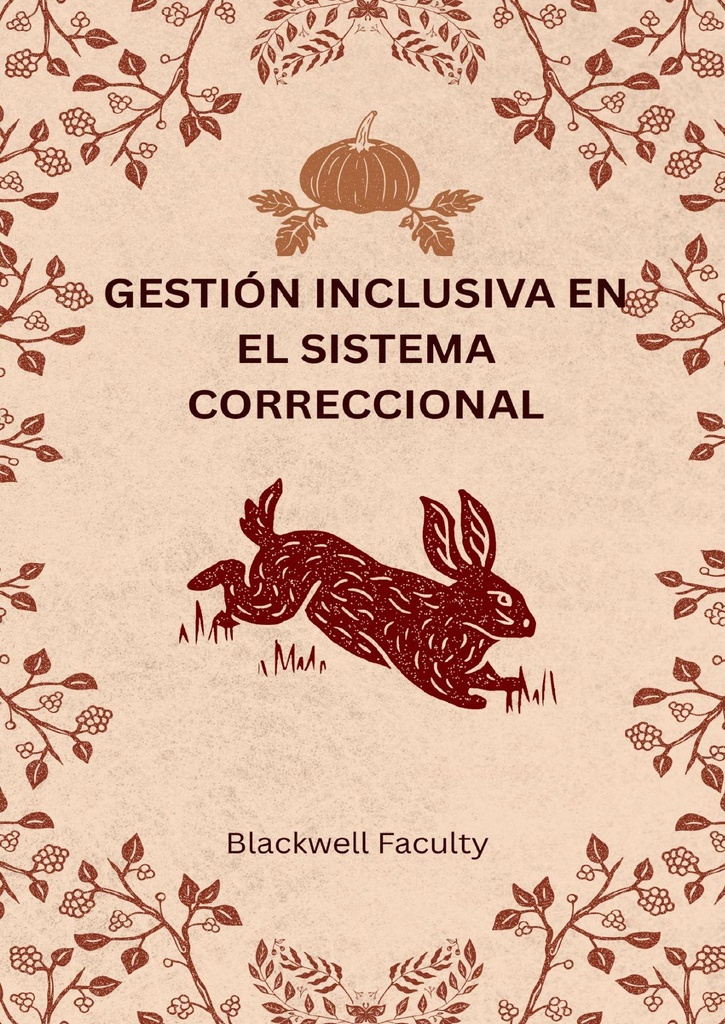 GESTIÓN INCLUSIVA EN EL SISTEMA CORRECCIONAL