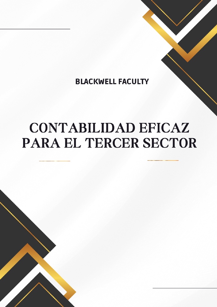CONTABILIDAD EFICAZ PARA EL TERCER SECTOR