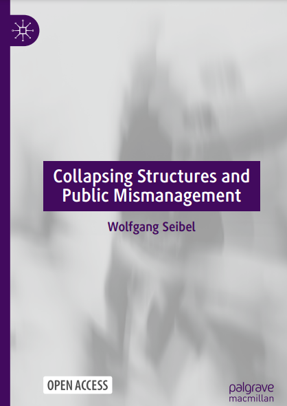 Collapsing Structures and Public Mismanagement