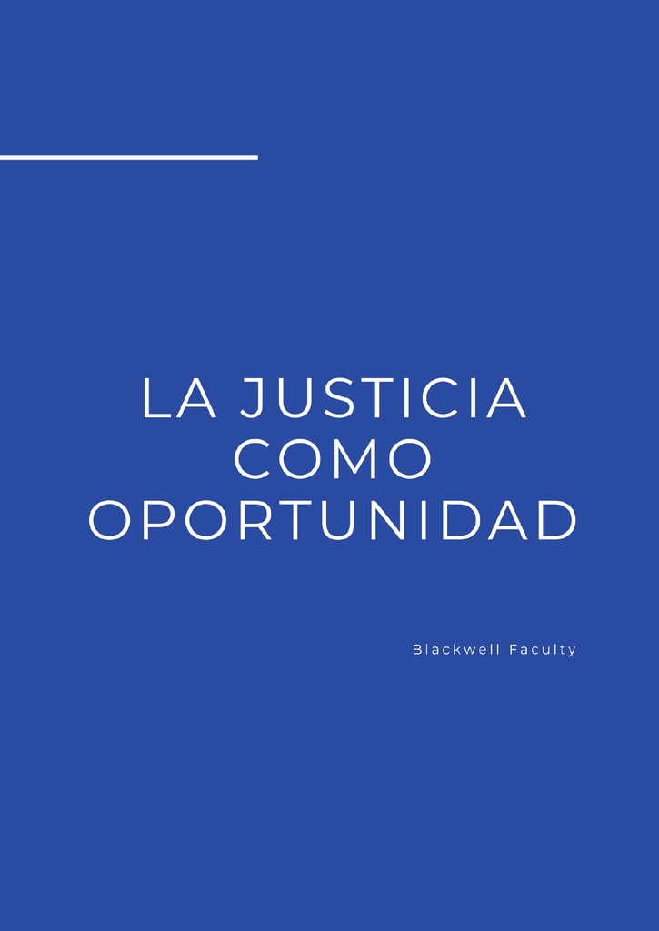 LA JUSTICIA COMO OPORTUNIDAD