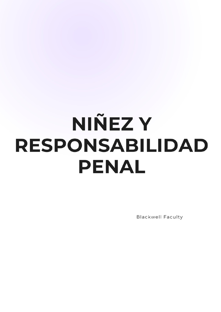 NIÑEZ Y RESPONSABILIDAD PENAL