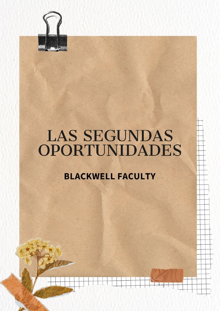 LAS SEGUNDAS OPORTUNIDADES