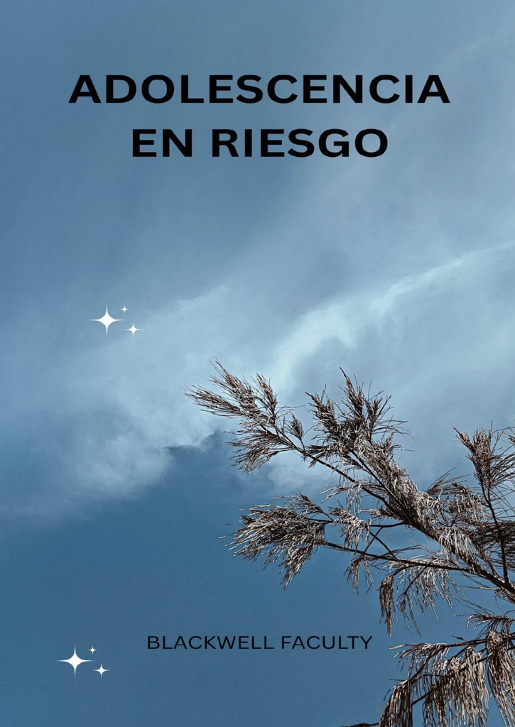 ADOLESCENCIA EN RIESGO